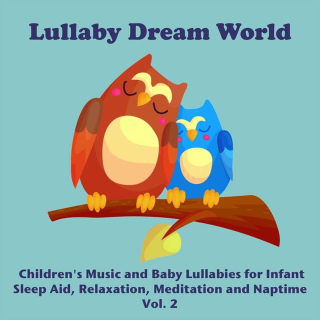 Lullaby Dream World