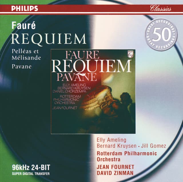 Fauré: Requiem; Pavane; Pelléas et Mélisande - Gabriel Fauré