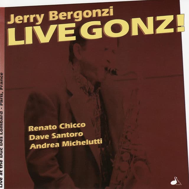 Live Gonz! - Jerry Bergonzi