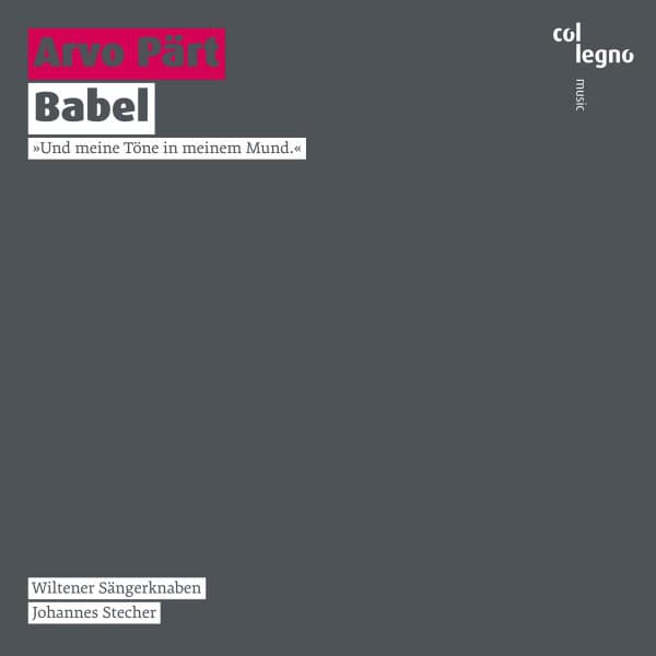 Arvo Pärt: Babel - Arvo Pärt