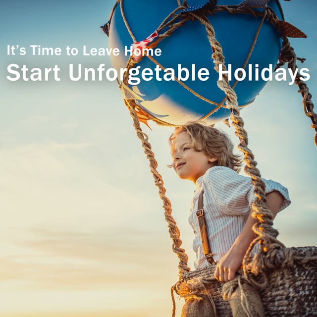 It’s Time to Leave Home and Start Unforgetable Holidays – Friends Time, Amazing Adventure, Holidays Vibes, Summer Time - Exotic Power Maker