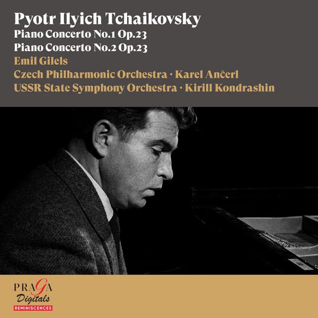 Pyotr Ilyich Tchaikovsky: Piano Concertos Nos. 1 & 2 - Pyotr Ilyich Tchaikovsky