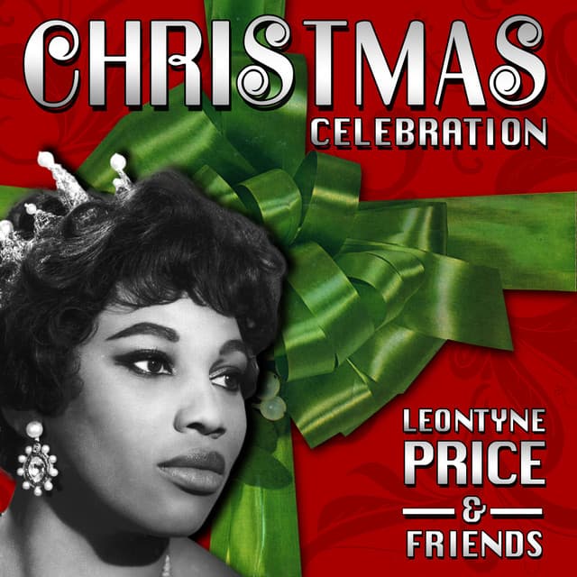 Christmas Celebration - Leontyne Price