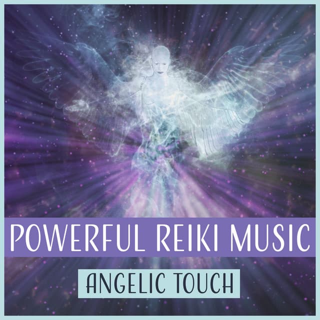 Powerful Reiki Music: Angelic Touch, More Peace & Inner Balance, Self Healing Hands - Healing Touch Zone