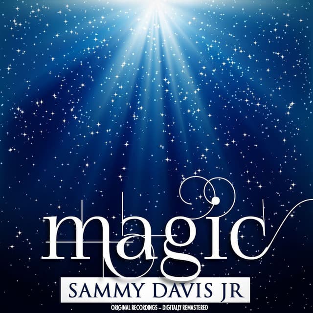Magic - Sammy Davis Jr.