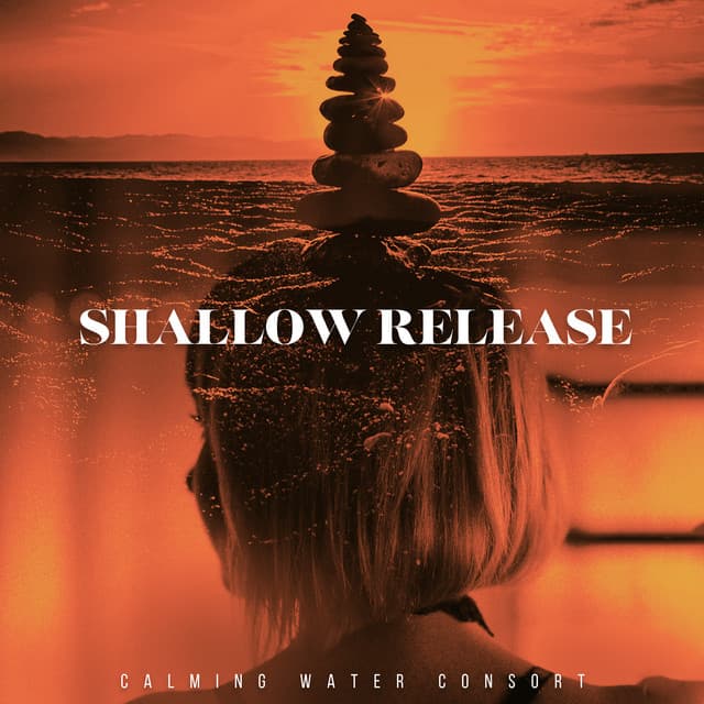 Shallow Release - Calming Water Consort