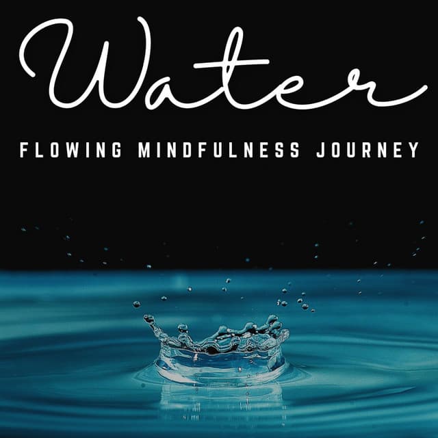 Mystical Waterscapes: Meditative Sound Journeys - Tranquil Journeys