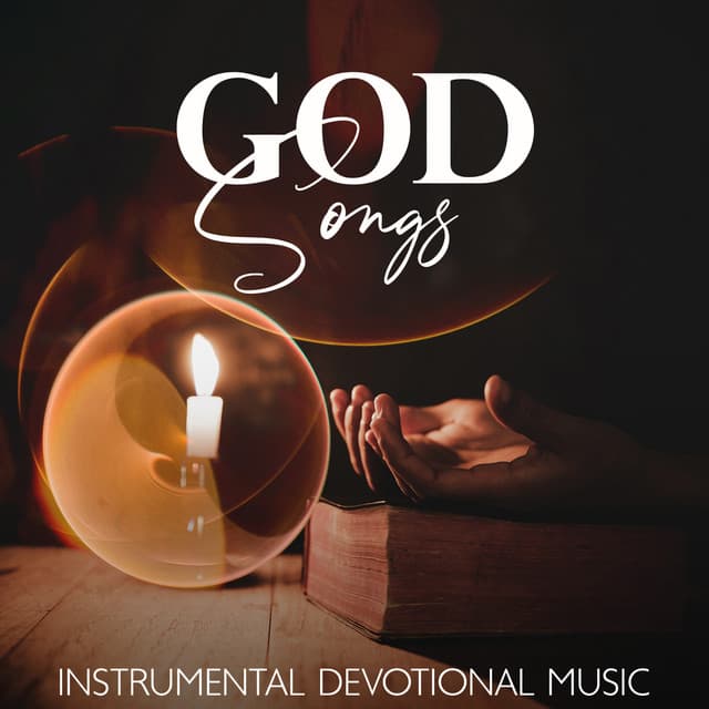 God Songs – Instrumental Devotional Music - Worships Of Christianity