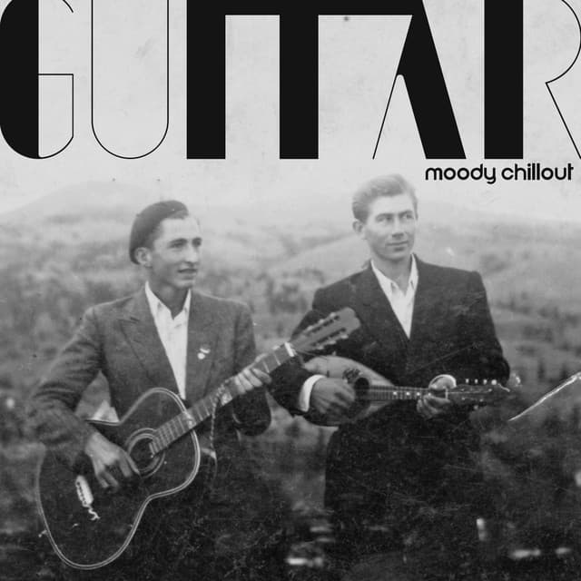 Guitar Moody Chillout - Chillout Master