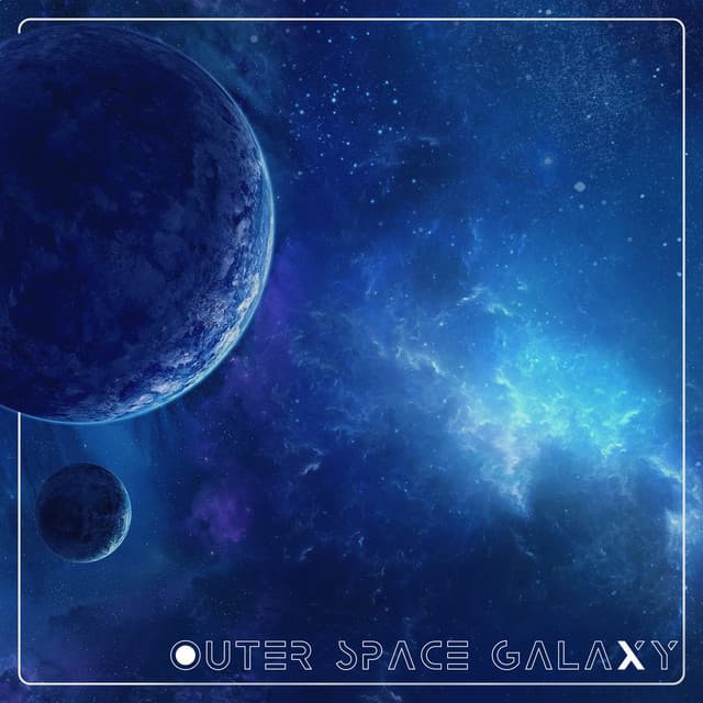 Outer Space Galaxy: Cosmic Ambient Music - Binaural Reality