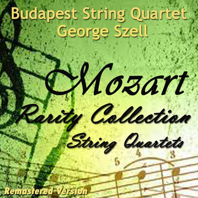 Mozart: String Quartets - Budapest String Quartet