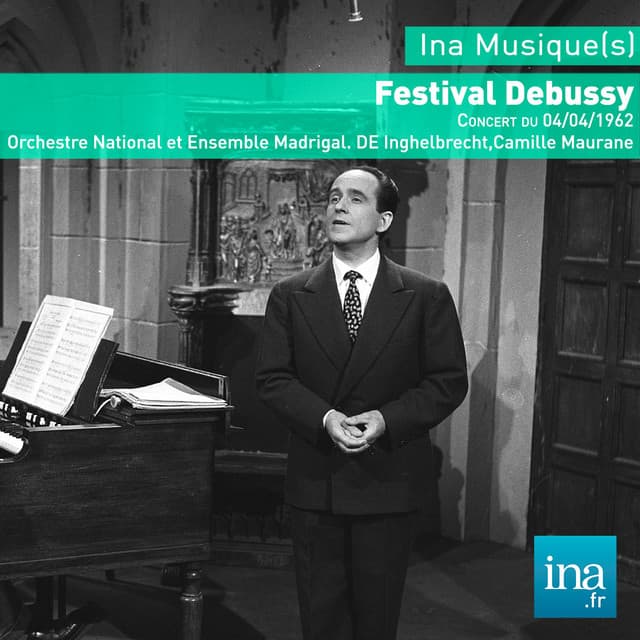 Festival Claude Debussy, Concert du 04/04/1962, Orchestre National de la RTF, D.E. Inghelbrecht - Claude Debussy
