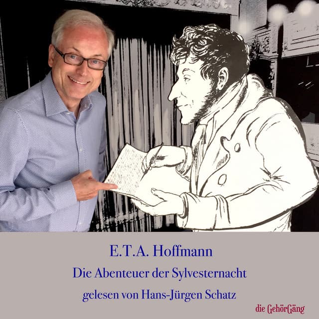 E.T.A. Hoffmann Die Abenteuer der Sylvester-Nacht - E.T.A. Hoffmann