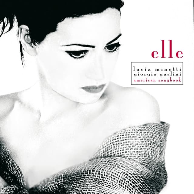 Elle: American Songbook - Lucia Minetti