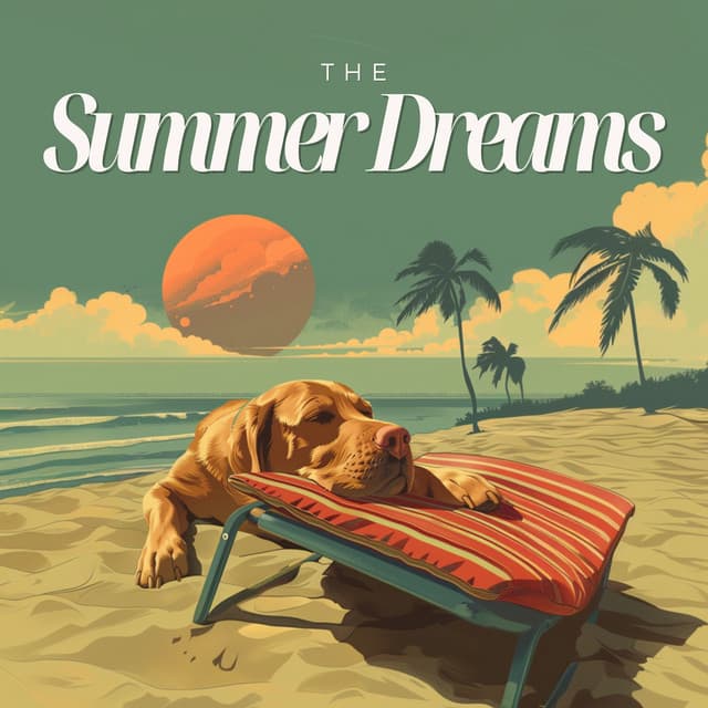 The Summer Dreams - Doggy Relaxing Sounds