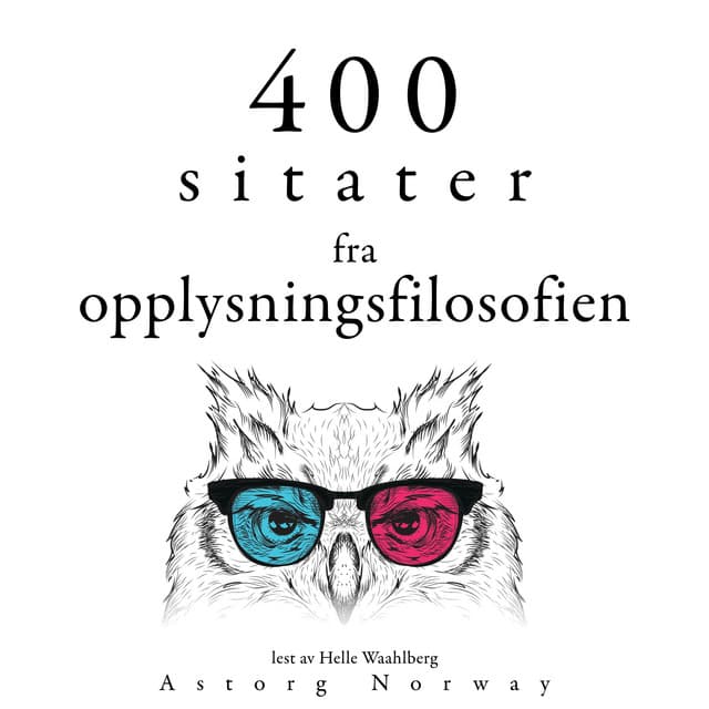 400 sitater fra opplysningsfilosofien - Denis Diderot