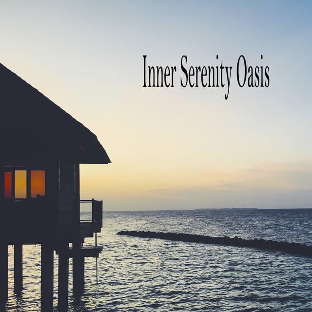 Inner Serenity Oasis - Meditation Music