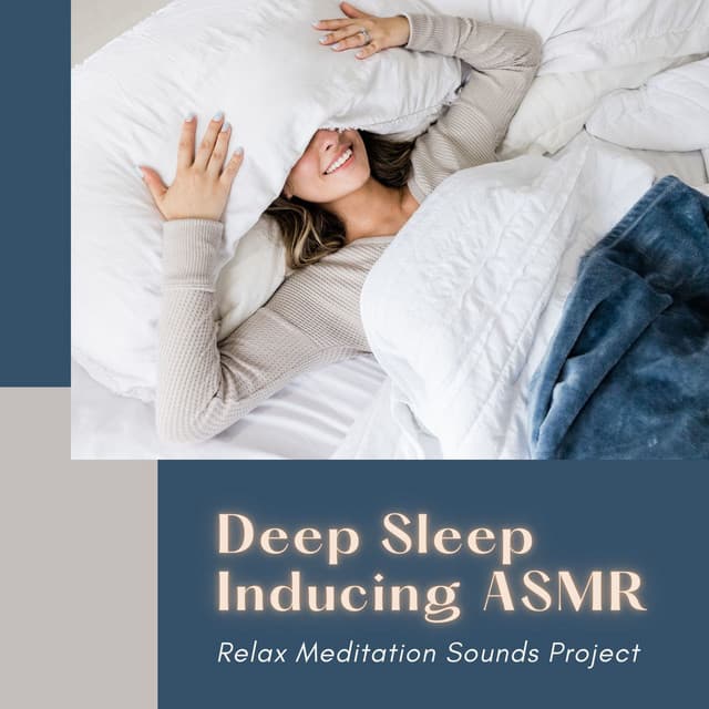 Deep Sleep Inducing ASMR: Relax Meditation Sounds Project - REM Sleep Inducing