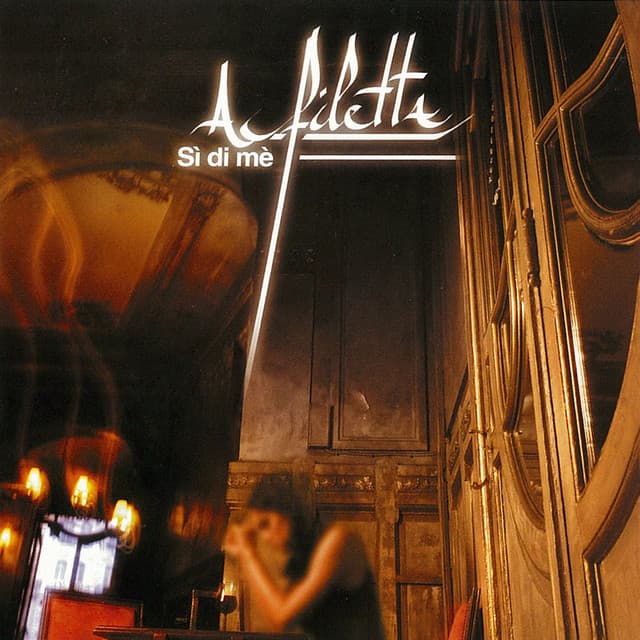 Si di mè - A Filetta