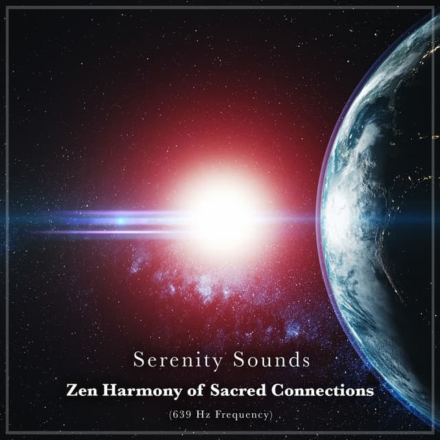 Zen Harmony Of Sacred Connections - Serenity Sounds