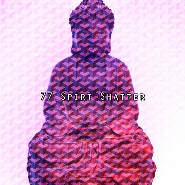 77 Spirt Shatter - Zen Mechanics
