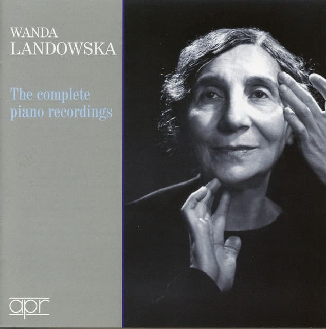 The Complete Piano Recordings - Wanda Landowska