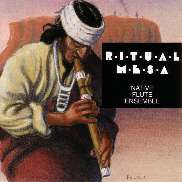 Ritual Mesa - Native Flute Ensemble