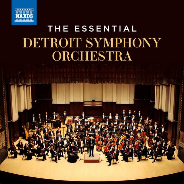 The Essential Detroit Symphony Orchestra - Detroit Symphony Orchestra