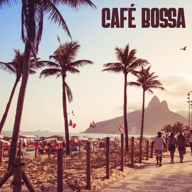 Café Bossa - Bossa Nova Cafe Music