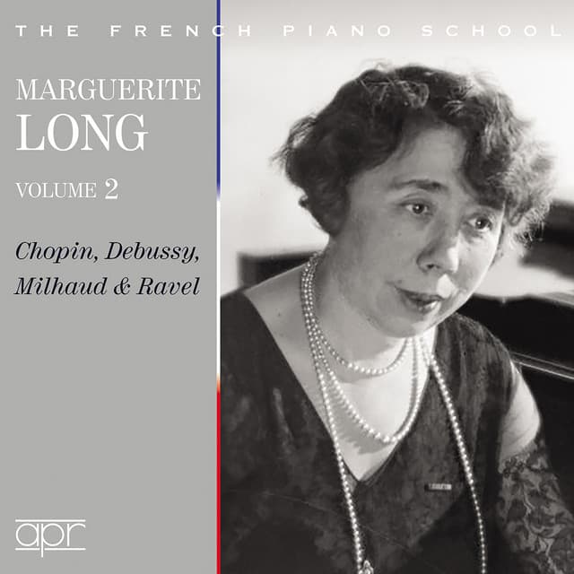 Marguerite Long, Vol. 2 - Marguerite Long