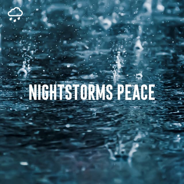 Nightstorms Peace - Rain Sounds Lab