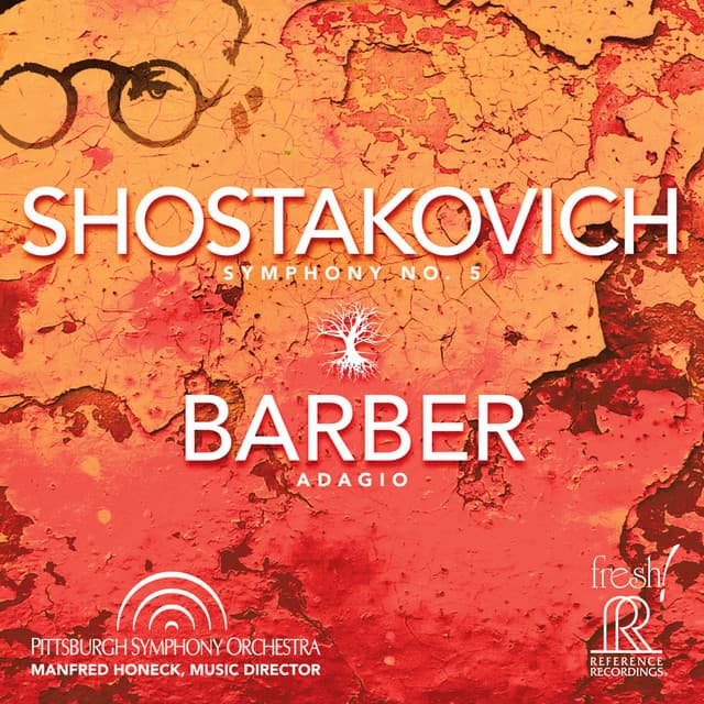 Shostakovich: Symphony No. 5, Op. 47 - Barber: Adagio for Strings, Op. 11 - Dmitri Shostakovich