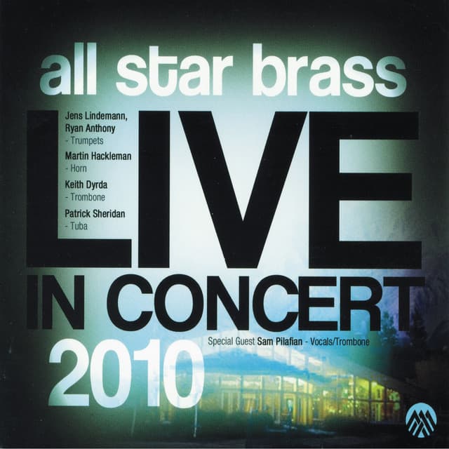 Live In Concert 2010 - All Star Brass