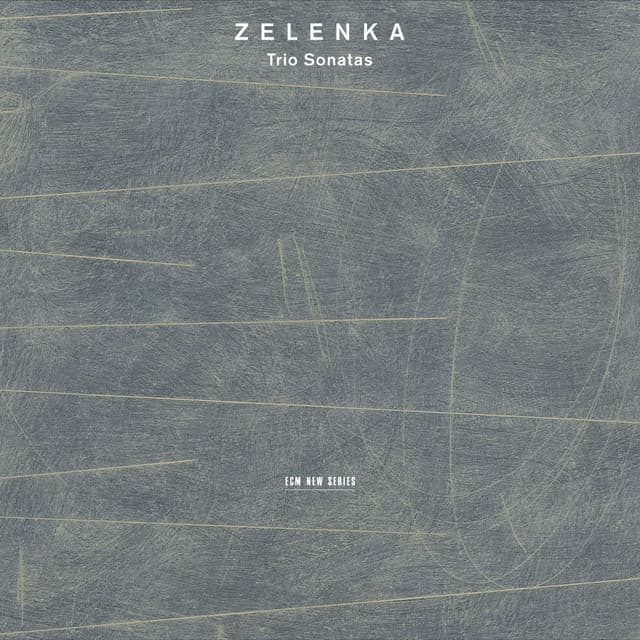 Zelenka: Trio Sonatas - Jan Dismas Zelenka