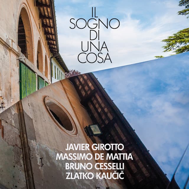 Il sogno di una cosa - Javier Girotto