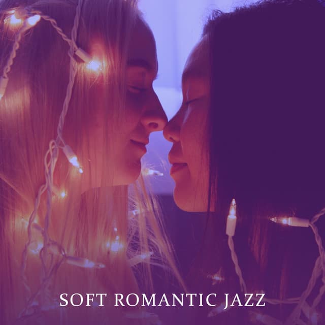 Soft Romantic Jazz - Jazzy Jones
