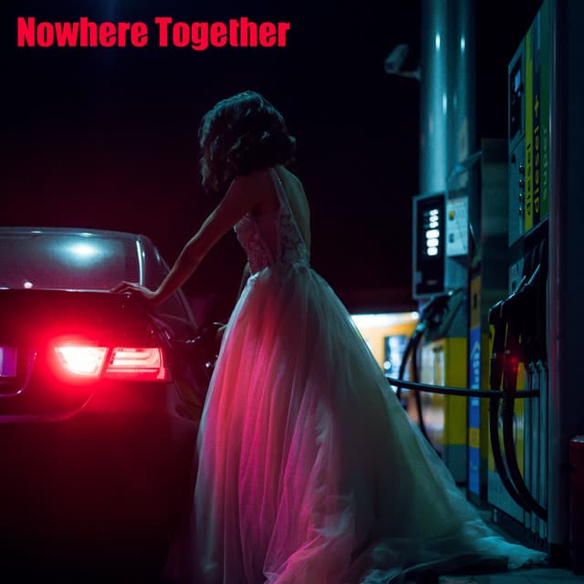 Nowhere Together - Chill Out 2020