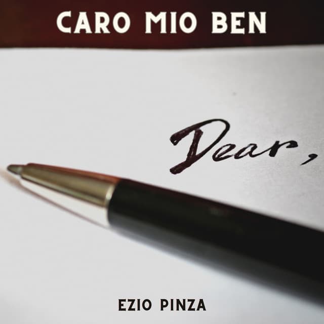 Caro Mio Ben - Arietta - Ezio Pinza