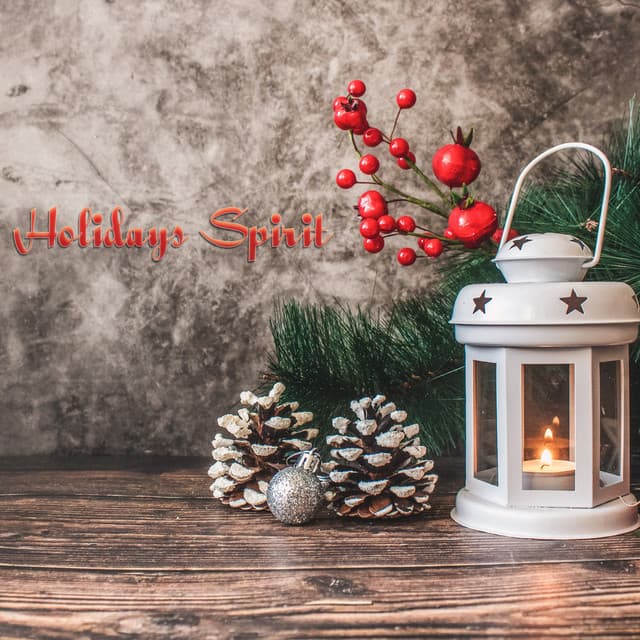 Holidays Spirit - Christmas Songs & Xmas Hits
