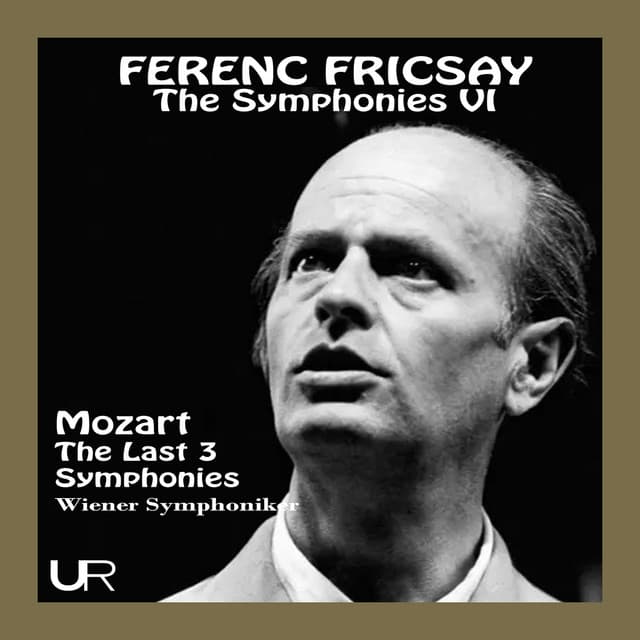 The Symphonies VI - Wolfgang Amadeus Mozart