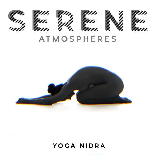 Serene Atmospheres: Yoga Nidra - Kate - Caroline Peace