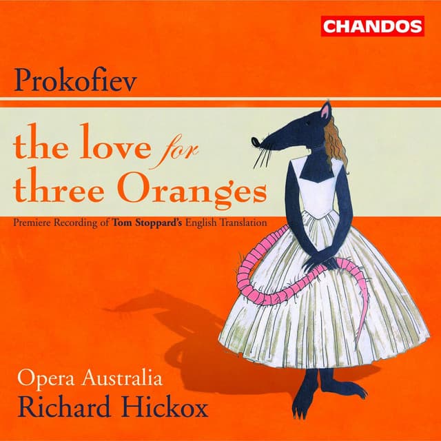Prokofiev: The Love for Three Oranges - Sergei Prokofiev