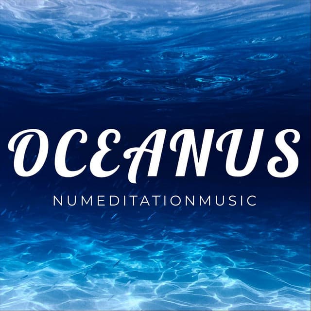 Oceanus - Nu Meditation Music