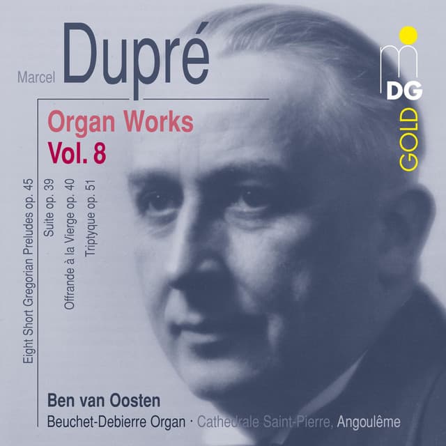 Dupré: Complete Organ Works Vol. 8 - Marcel Dupré