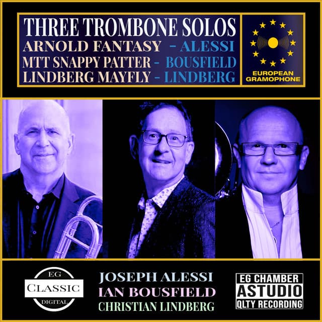 Three Trombone Solos - Joseph Alessi