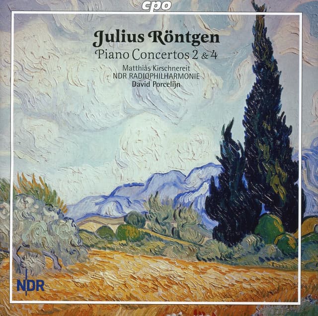 Rontgen: Piano Concertos 2 & 4 - Julius Röntgen