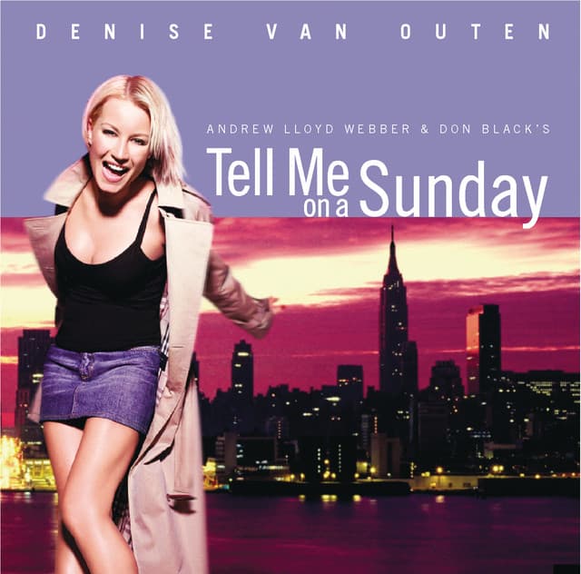 Tell Me On A Sunday - Andrew Lloyd Webber