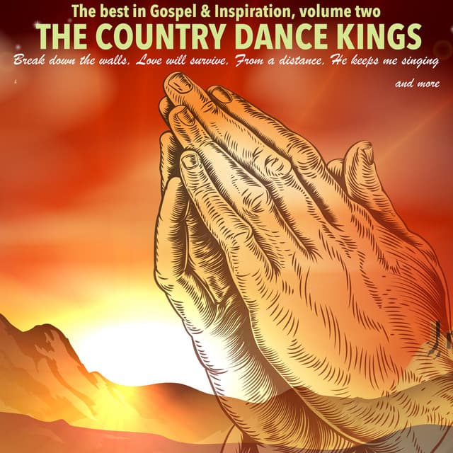 The Best in Gospel & Inspiration, Volume 2 - The Country Dance Kings
