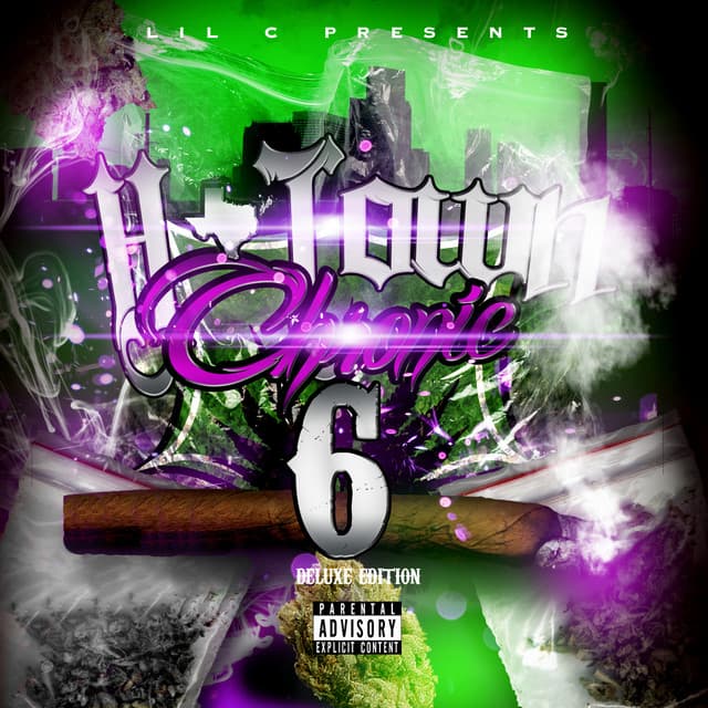 Lil C Presents H-Town Chronic 6 - Lil C