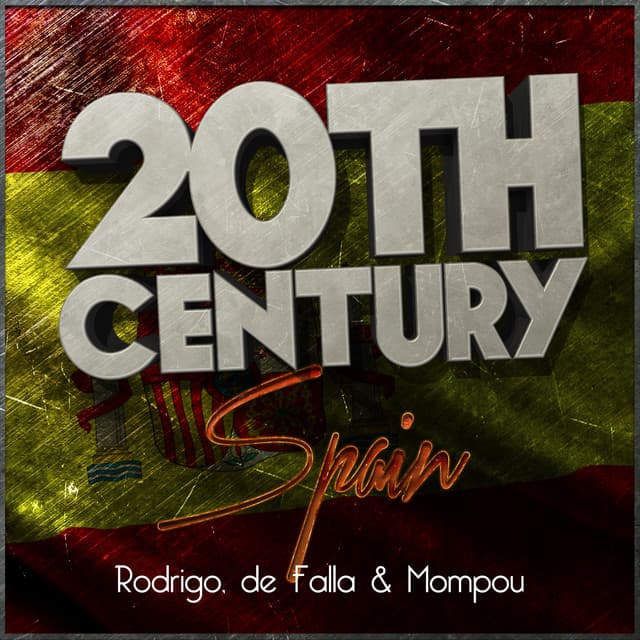 20th Century Spain: Rodrigo, De Falla & Mompou - Artur Pizarro